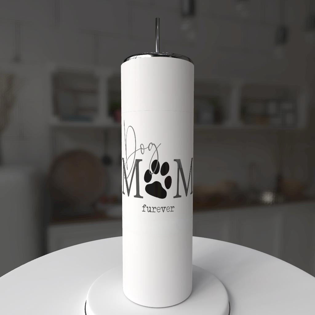 20oz dog mom special.  You pick design